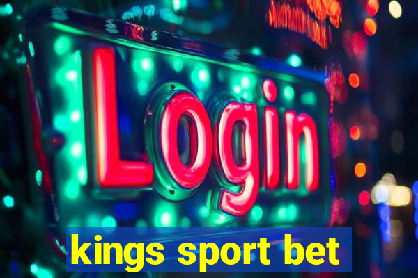 kings sport bet