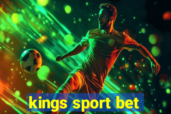 kings sport bet