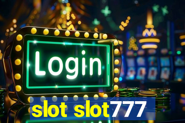 slot slot777