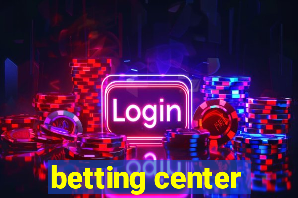 betting center