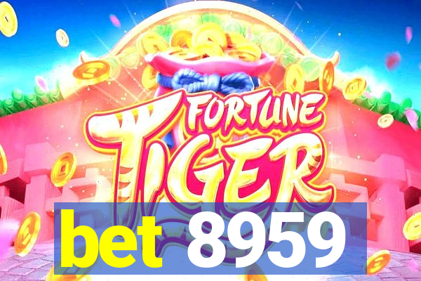 bet 8959