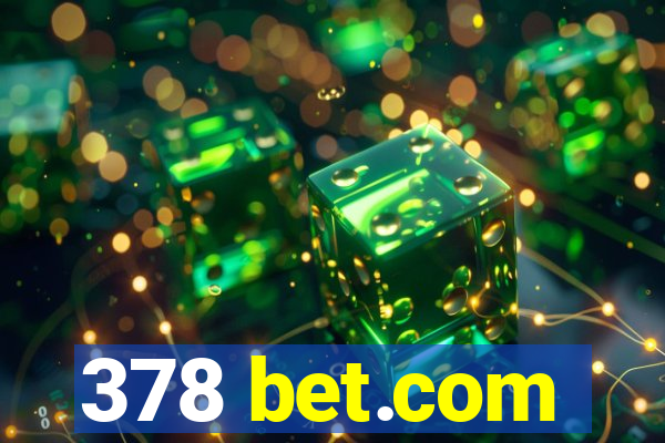 378 bet.com