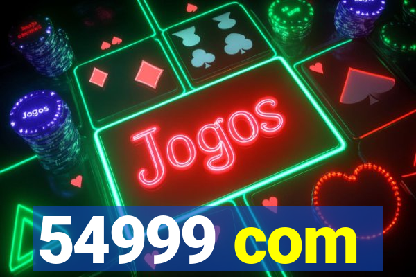 54999 com