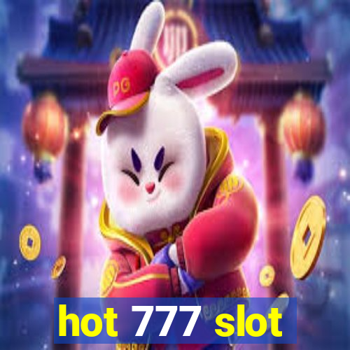 hot 777 slot