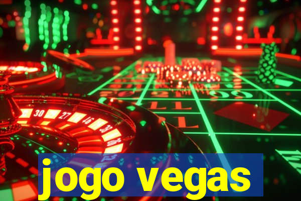 jogo vegas