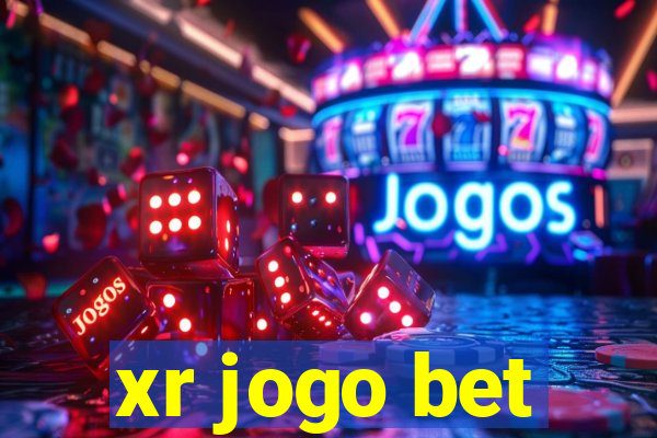 xr jogo bet