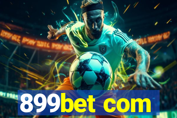 899bet com