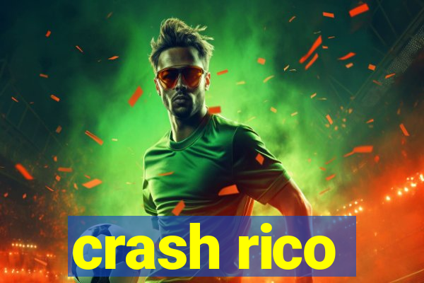 crash rico