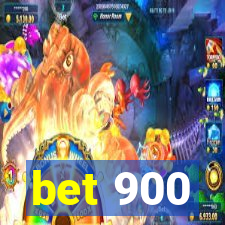 bet 900