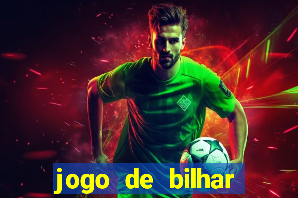 jogo de bilhar valendo dinheiro online