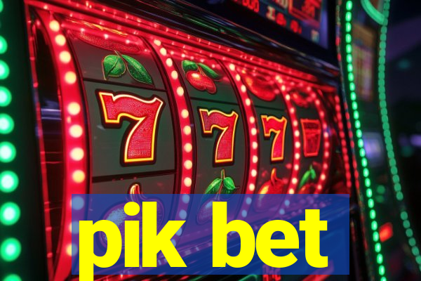 pik bet