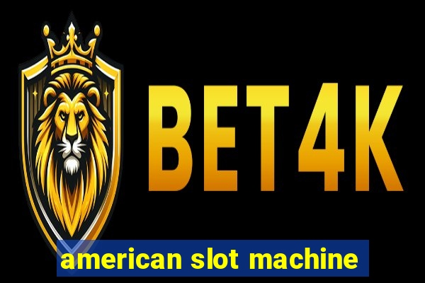 american slot machine