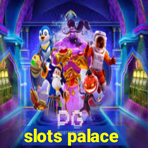 slots palace