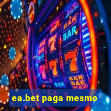 ea.bet paga mesmo