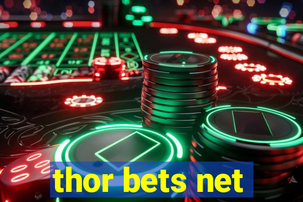 thor bets net