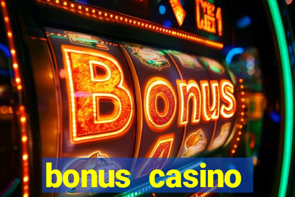 bonus casino deposit no