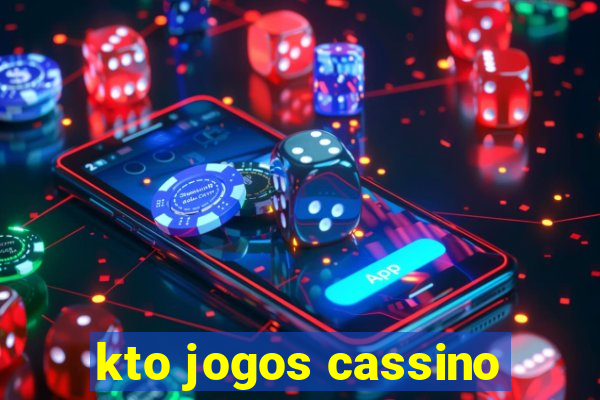 kto jogos cassino