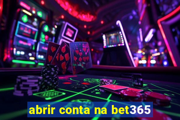 abrir conta na bet365