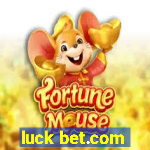 luck bet.com