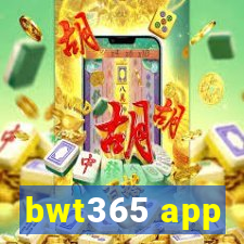 bwt365 app