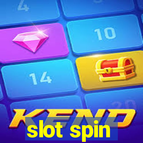 slot spin