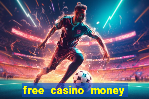 free casino money no deposit required usa