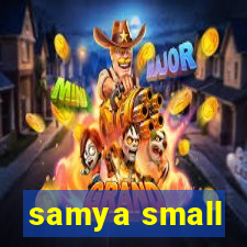 samya small