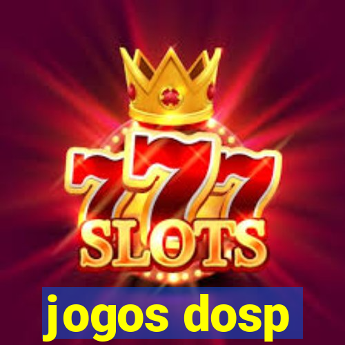 jogos dosp