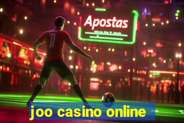 joo casino online