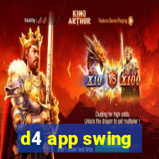 d4 app swing