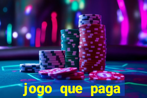 jogo que paga dinheiro de verdade via pix