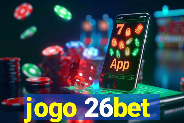 jogo 26bet