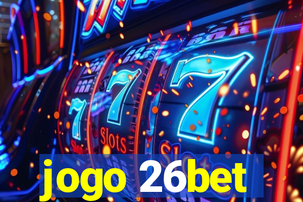 jogo 26bet