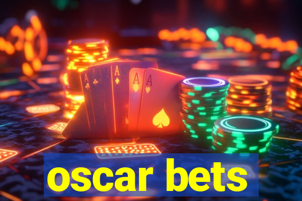 oscar bets