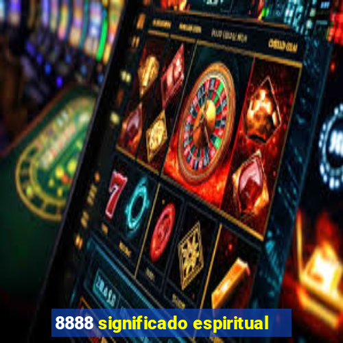 8888 significado espiritual