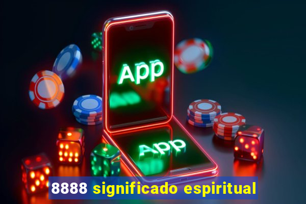 8888 significado espiritual