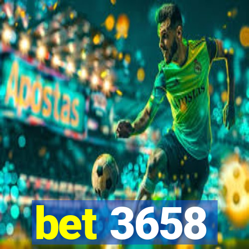 bet 3658