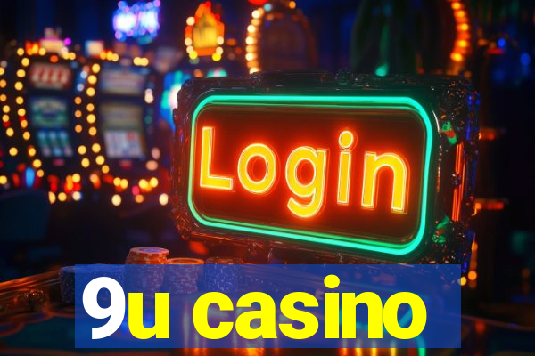 9u casino