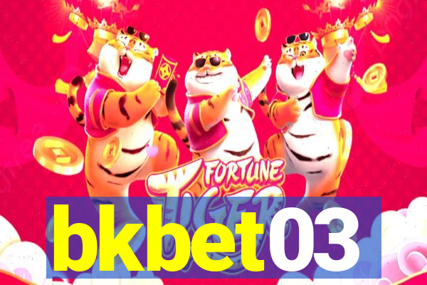 bkbet03