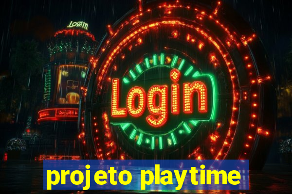 projeto playtime