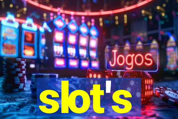 slot's