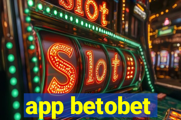 app betobet