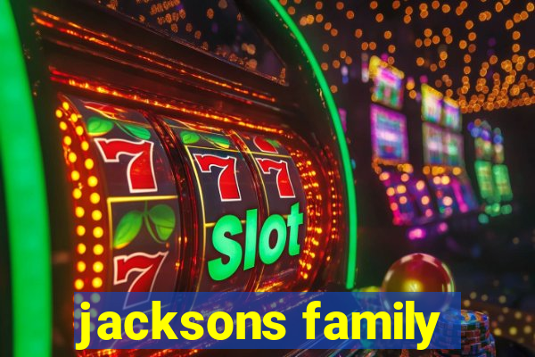 jacksons family