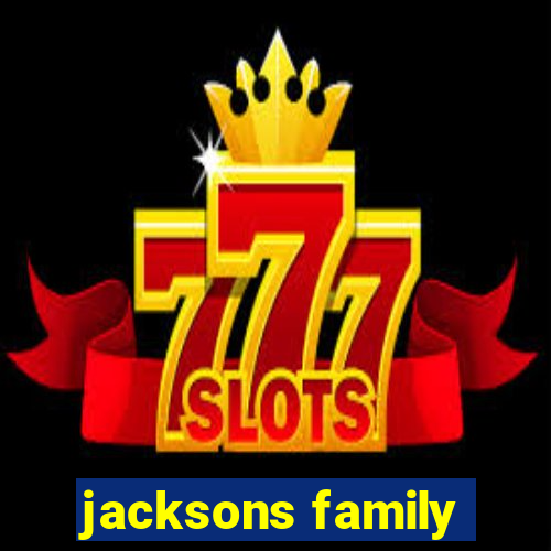 jacksons family