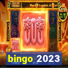 bingo 2023