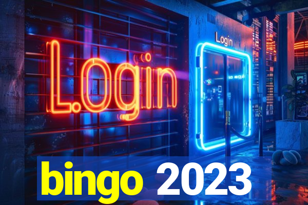 bingo 2023