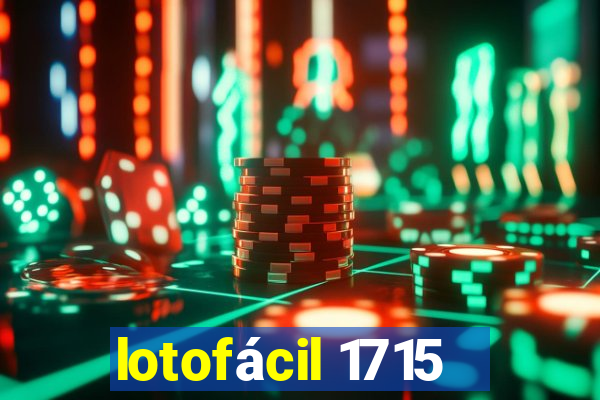 lotofácil 1715