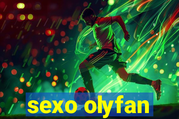 sexo olyfan