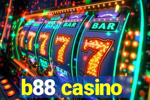 b88 casino