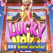 888 bets aviator